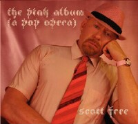 Scott Free "The Pink Album, A Pop Opera" CD cover and link