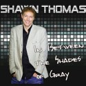 Shawn Thomas "In Between The Shades Of Gray" CD cover and website link.
